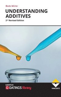 bokomslag Understanding Additives: 2nd Revised Edition