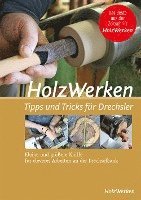 HolzWerken - Tipps & Tricks für Drechsler 1