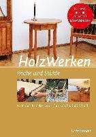 HolzWerken - Tische und Stühle, Häftad