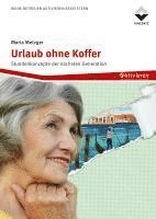 Urlaub ohne Koffer 1