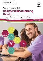 bokomslag Basics Praxisanleitung Band 1