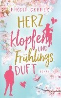 Herzklopfen und Frühlingsduft 1