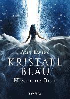 Kristallblau - Magisches Blut 1