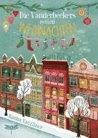 Karina Yan Glaser - Die Vanderbeekers retten Weihnachten, Inbunden