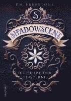 bokomslag Shadowscent - Die Blume der Finsternis