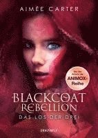 Blackcoat Rebellion - Das Los der Drei 1