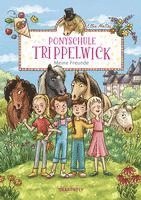 Ponyschule Trippelwick - Meine Freunde 1