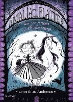 Laura Ellen Anderson - Amalia von Flatter. Wer hat Angst vor Einhörnern? (Band 2), Inbunden