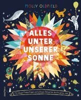 Molly Oldfield - Alles unter unserer Sonne., Inbunden