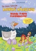 bokomslag Die kleine Schnecke Monika Häuschen 3: Warum blinken Glühwürmchen?
