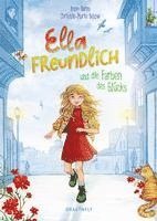 bokomslag Ella Freundlich und die Farben des Glücks