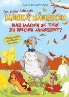 Die kleine Schnecke Monika Häuschen 5: Was machen die Tiere zu welcher Jahreszeit?