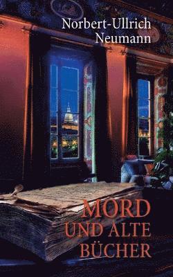 bokomslag Mord und alte Bücher