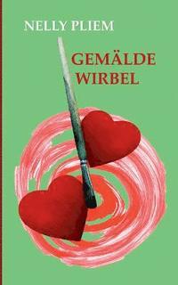 bokomslag Gemäldewirbel