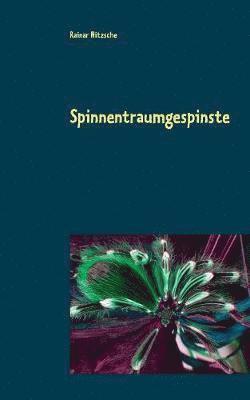 bokomslag Spinnentraumgespinste