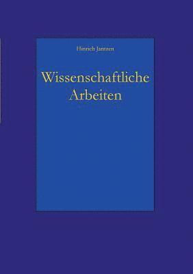 Wissenschaftliche Arbeiten 1