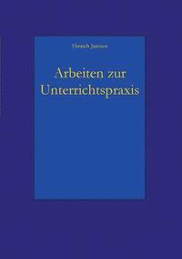 bokomslag Arbeiten zur Unterrichtspraxis