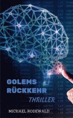 Golems Ruckkehr 1