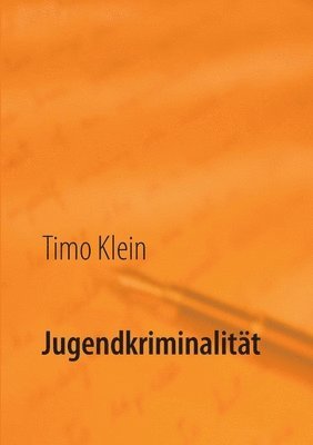 bokomslag Jugendkriminalitat