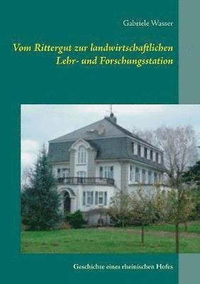 bokomslag Vom Rittergut zur landwirtschaftlichen Lehr- und Forschungsstation