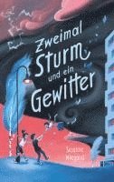 Susanne Wiegand - Zweimal Sturm und ein Gewitter, Häftad