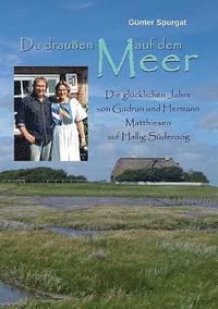 bokomslag Da draußen auf dem Meer