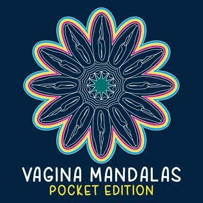 Vagina Mandalas - Pocket Edition 1