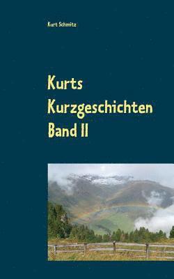 Kurt Schmitz - Kurts Kurzgeschichten Band II, Häftad