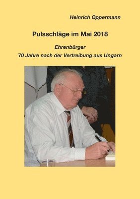 bokomslag Pulsschläge im Mai 2018, Ehrenbürger