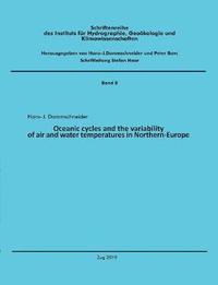 bokomslag Oceanic cycles and the variability of air and water temperatures in Northern-Europe