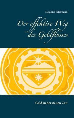 bokomslag effektive Weg des Geldflusses