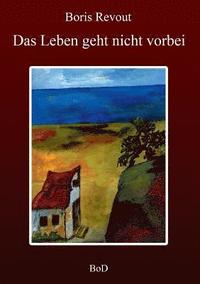 bokomslag Leben geht nicht vorbei