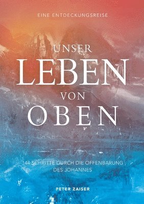 bokomslag Unser Leben von oben