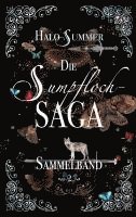 Die Sumpfloch-Saga (Sammelband 2)