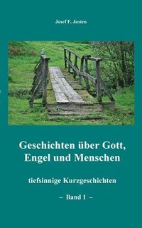 bokomslag Geschichten über Gott, Engel und Menschen