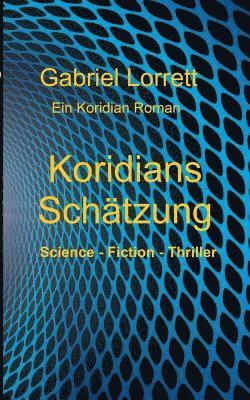 bokomslag Koridians Schätzung