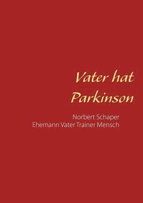 bokomslag Vater hat Parkinson