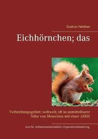 bokomslag Eichhörnchen; das