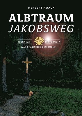 bokomslag Albtraum Jakobsweg