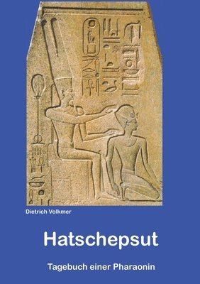 Dietrich Volkmer - Hatschepsut, Häftad