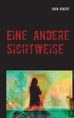 Sven Eckert - Eine andere Sichtweise, Häftad