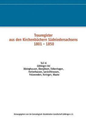 bokomslag Trauregister aus den Kirchenbchern Sdniedersachsens 1801 - 1850