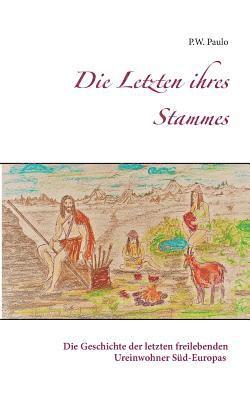 Die Letzten Ihres Stammes 1