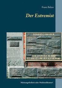 bokomslag Der Extremist