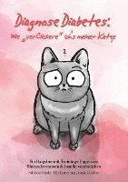 bokomslag Diagnose Diabetes: Wie "verClickere" ich's meiner Katze?