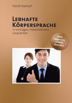 Lebhafte Krpersprache 1