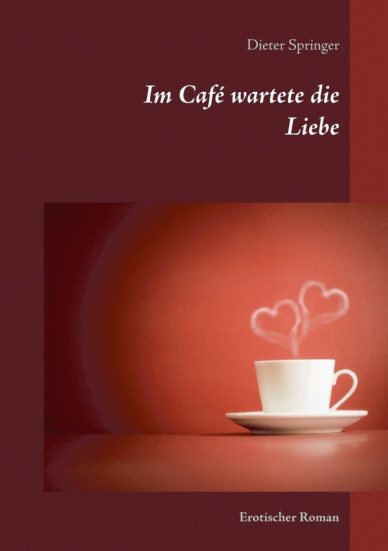 Im Caf wartete die Liebe 1