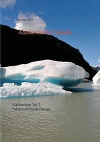 bokomslag Alaska meets Canada