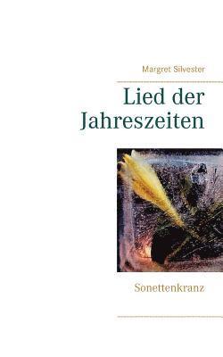 Lied der Jahreszeiten 1