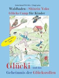 bokomslag Waldbaden - Shinrin Yoku Glcks Camp fr Kinder